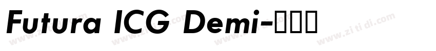 Futura ICG Demi字体转换 Futura ICG Demi字体转换